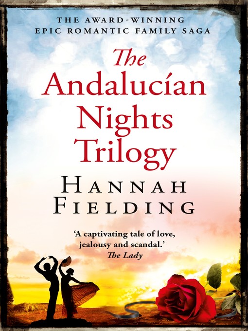 Title details for The Andalucian Nights Trilogy by Hannah Fielding - Available